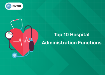 Top 10 Hospital Administration Functions