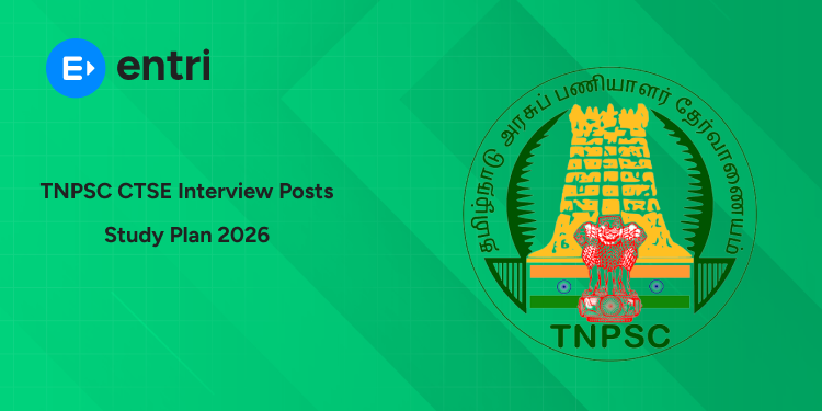 TNPSC CTSE Interview Posts Study Plan 2026: 120-Day Week-by-Week Schedule