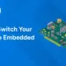 How To Switch Your Career To Embedded System?