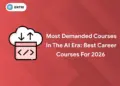 Most Demanded Courses in the AI Era: Best Career Courses for 2026 