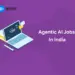 agentic ai engineer jobs