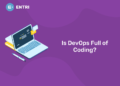 Is DevOps Full of Coding?